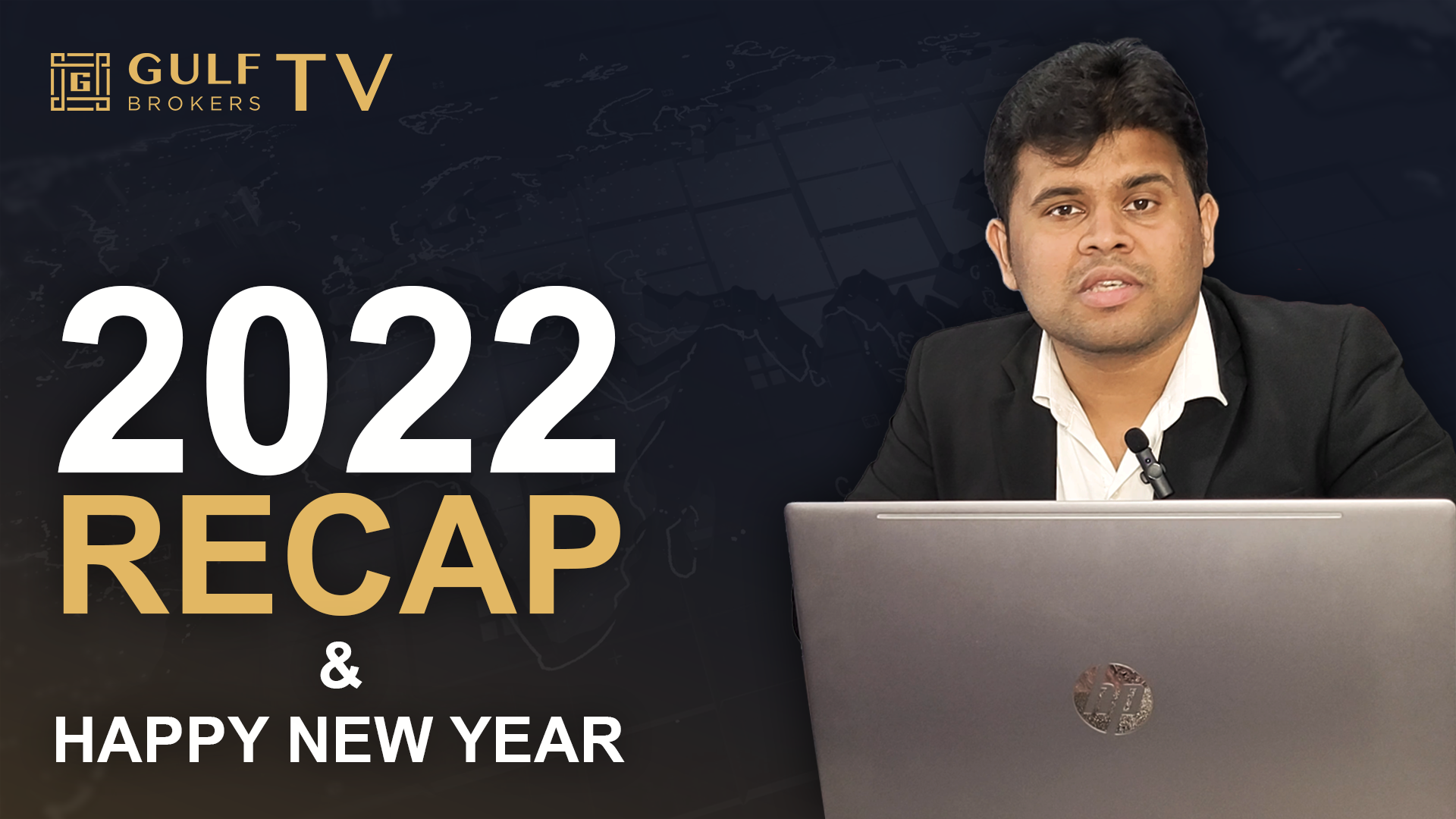 Gulfbrokers | Gulf Brokers | Review of the year 2022 | Syam KP